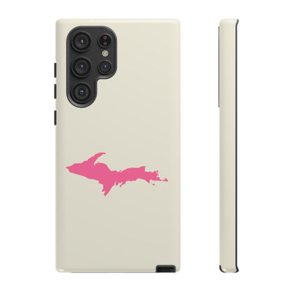 Michigan Upper Peninsula Tough Phone Case (Ivory Color w/ Pink UP Outline) | Samsung & Pixel Android