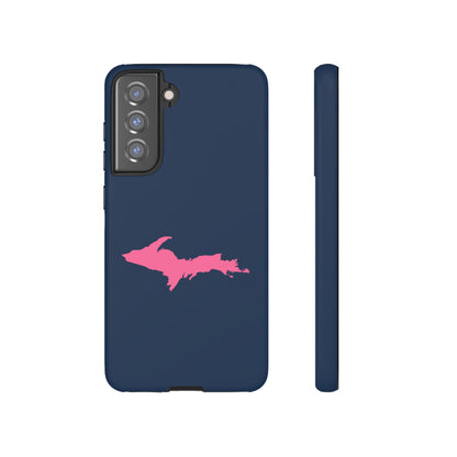 Michigan Upper Peninsula Tough Phone Case (Navy w/ Pink UP Outline) | Samsung & Pixel Android