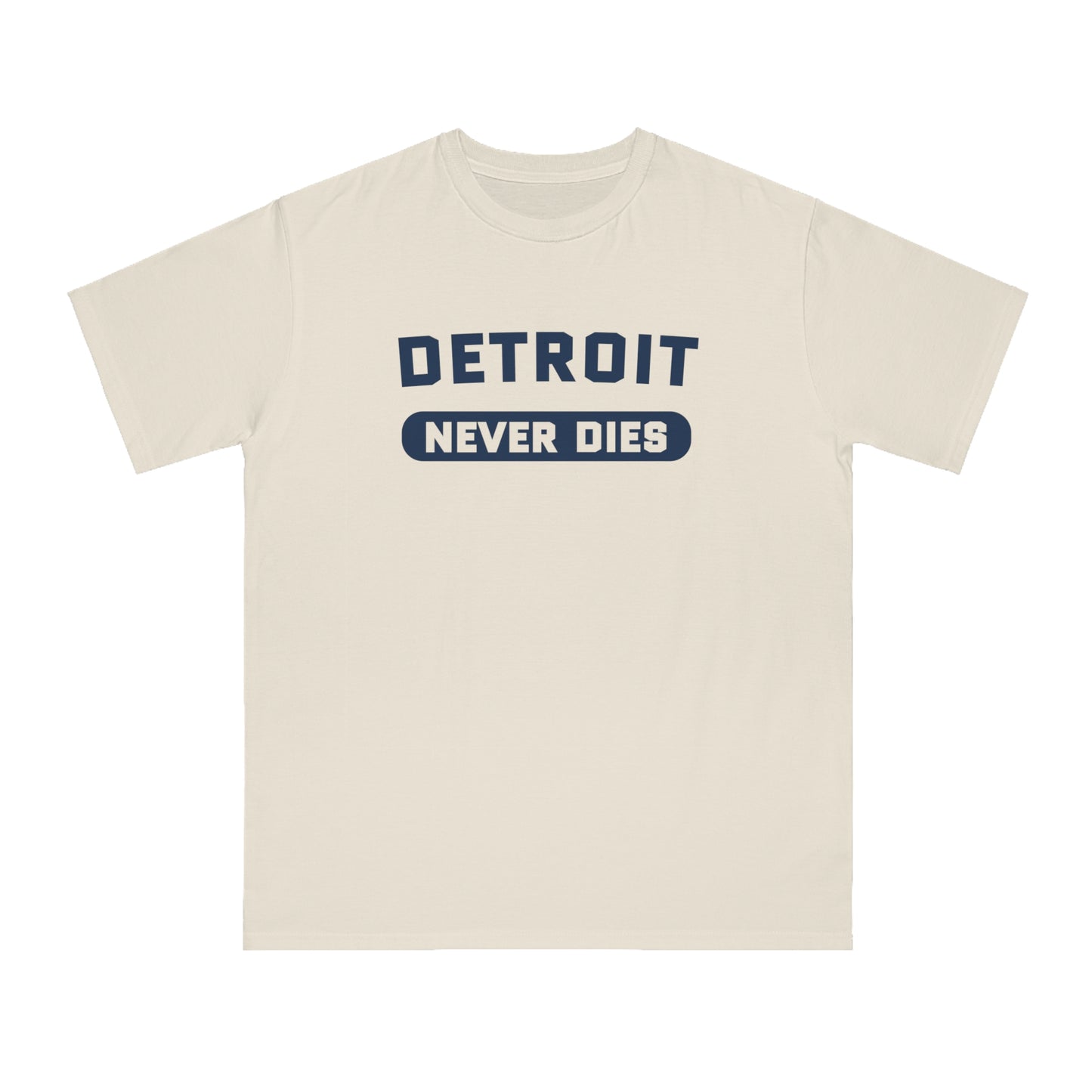 'Detroit Never Dies' T-Shirt | Unisex Organic