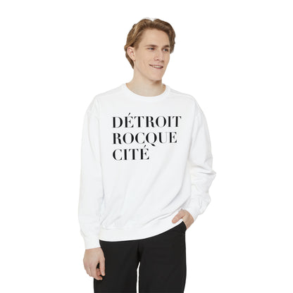 'Détroit Rocque Cité' Sweatshirt | Unisex Garment Dyed