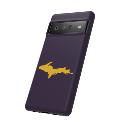 Michigan Upper Peninsula Tough Phone Case (Blackcurrant w/ Gold UP Outline) | Samsung & Pixel Android