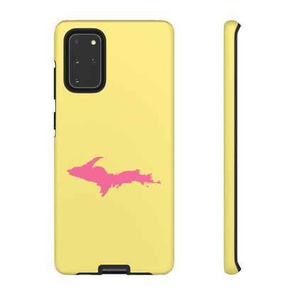 Michigan Upper Peninsula Tough Phone Case (Yellow Cherry Color w/ Pink UP Outline) | Samsung & Pixel Android