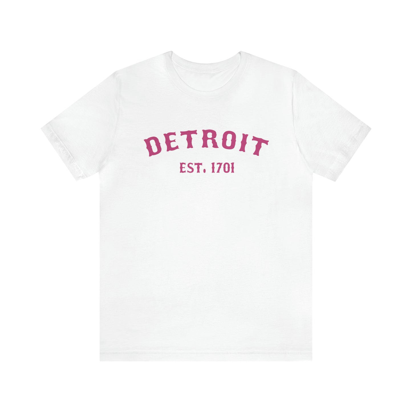 'Detroit EST. 1701' T-Shirt (Apple Blossom Pink Ballpark Font) | Unisex Standard