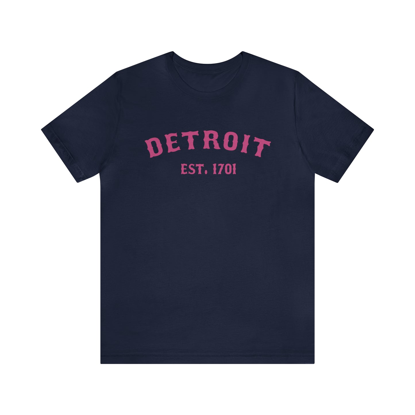 'Detroit EST. 1701' T-Shirt (Apple Blossom Pink Ballpark Font) | Unisex Standard