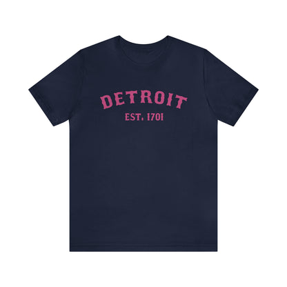 'Detroit EST. 1701' T-Shirt (Apple Blossom Pink Ballpark Font) | Unisex Standard