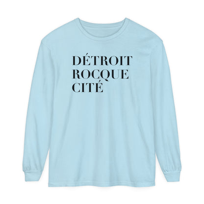 'Détroit Rocque Cité' Garment-Dyed T-Shirt | Unisex Long Sleeve