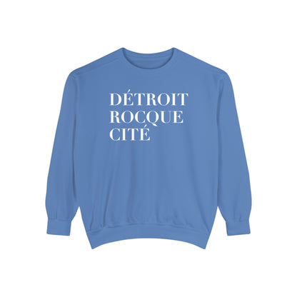 'Détroit Rocque Cité' Sweatshirt | Unisex Garment Dyed