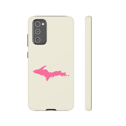 Michigan Upper Peninsula Tough Phone Case (Ivory Color w/ Pink UP Outline) | Samsung & Pixel Android