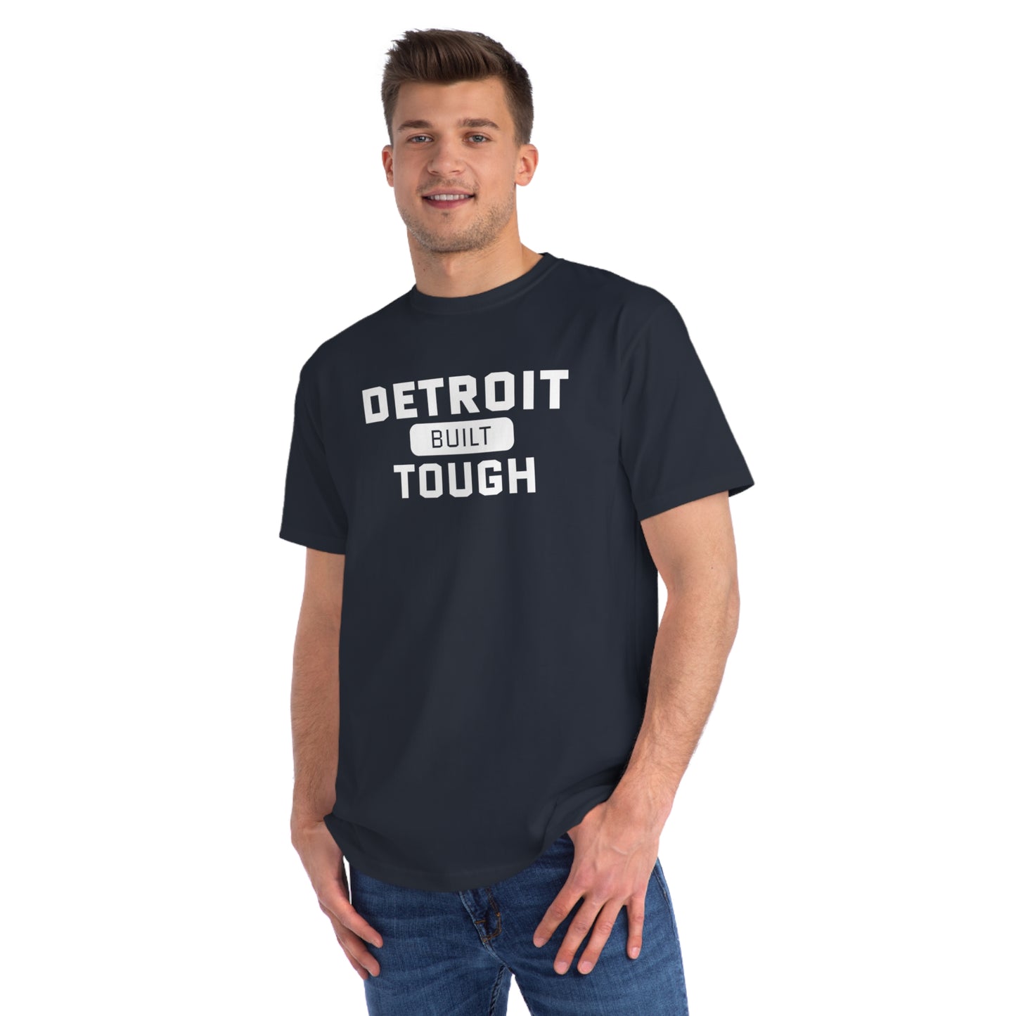 'Built Detroit Tough' T-Shirt | Unisex Organic