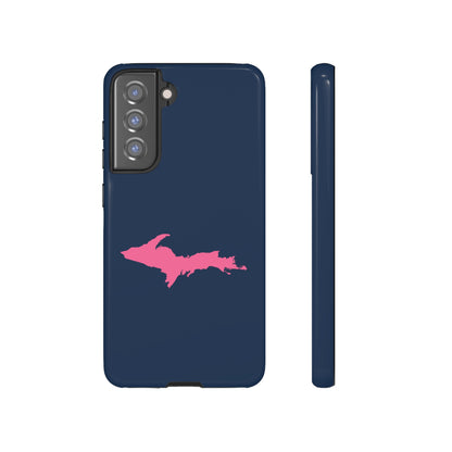 Michigan Upper Peninsula Tough Phone Case (Navy w/ Pink UP Outline) | Samsung & Pixel Android