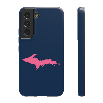 Michigan Upper Peninsula Tough Phone Case (Navy w/ Pink UP Outline) | Samsung & Pixel Android