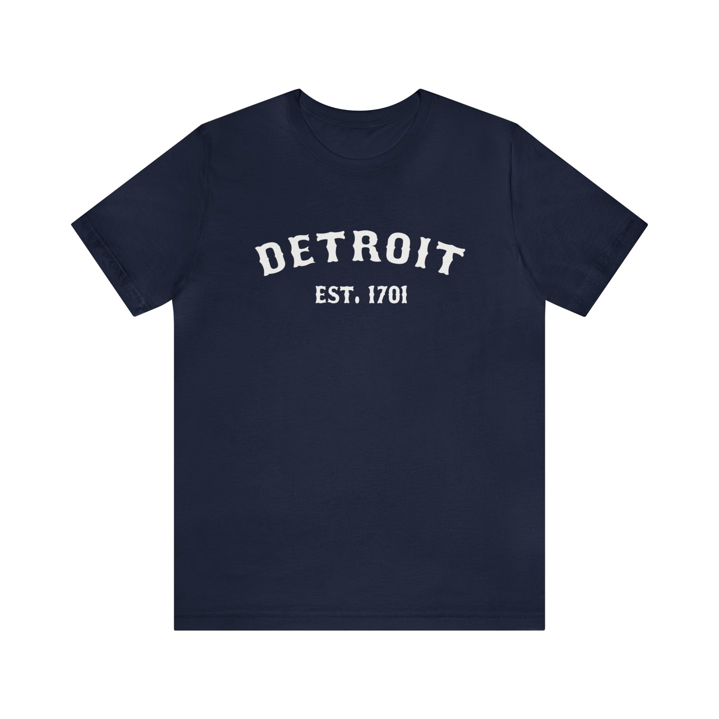 'Detroit EST. 1701' T-Shirt (Ballpark Font) | Unisex Standard