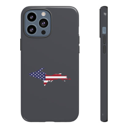 Michigan Upper Peninsula Tough Phone Case (Iron Ore Grey w/ UP USA Flag Outline) | Apple iPhone