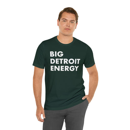 'Big Detroit Energy' T-Shirt | Unisex Standard