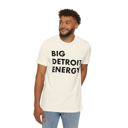 'Big Detroit Energy' T-Shirt | Made in USA