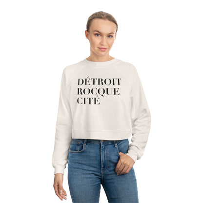 'Détroit Rocque Cité' Sweatshirt | Cropped Mid-Length