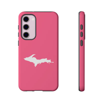 Michigan Upper Peninsula Tough Phone Case (Rhodochrosite Pink w/ UP Outline) | Samsung & Pixel Android