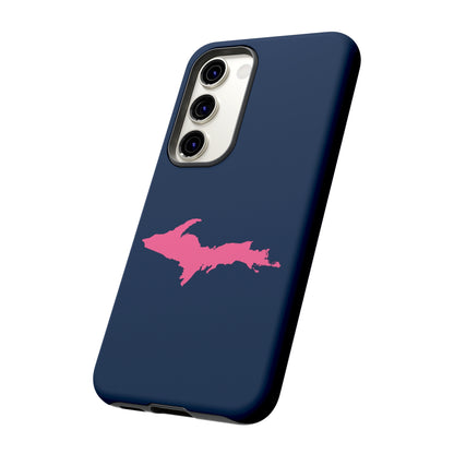 Michigan Upper Peninsula Tough Phone Case (Navy w/ Pink UP Outline) | Samsung & Pixel Android