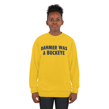 'Dahmer Was a Buckeye' Sweatshirt | Unisex AOP - Kerrytown Gold