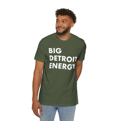 'Big Detroit Energy' T-Shirt | Made in USA