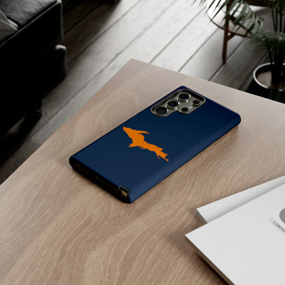 Michigan Upper Peninsula Tough Phone Case (Navy w/ Orange UP Outline) | Samsung & Pixel Android