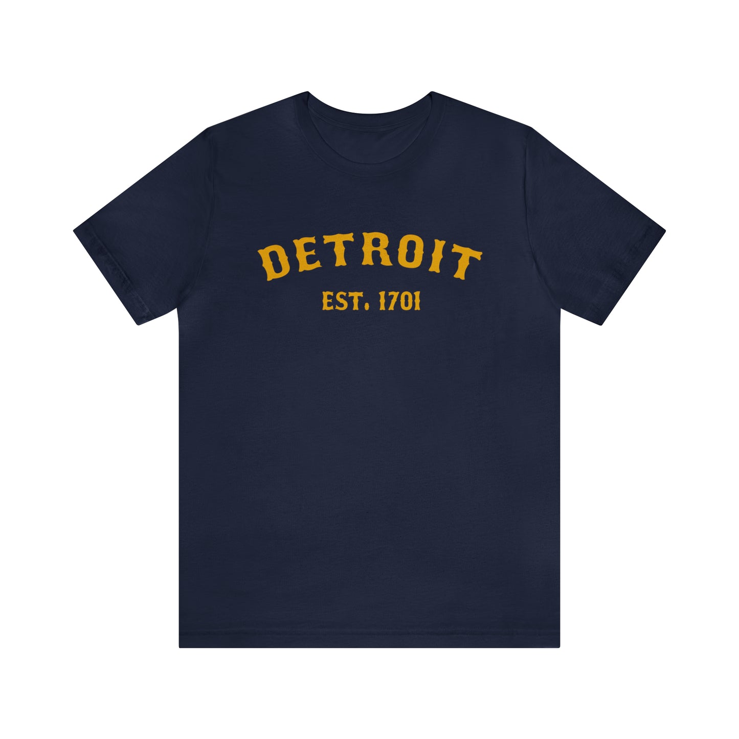 'Detroit EST. 1701' T-Shirt (Gold Ballpark Font) | Unisex Standard