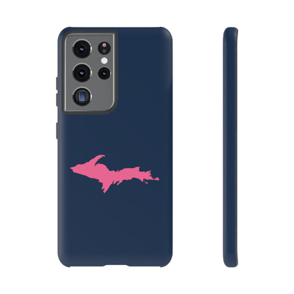 Michigan Upper Peninsula Tough Phone Case (Navy w/ Pink UP Outline) | Samsung & Pixel Android