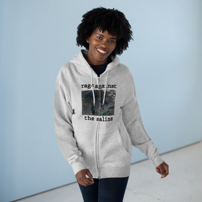 Great Lakes 'Rage Against the Saline' Hoodie | Unisex Full Zip