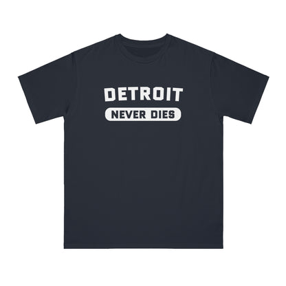 'Detroit Never Dies' T-Shirt | Unisex Organic