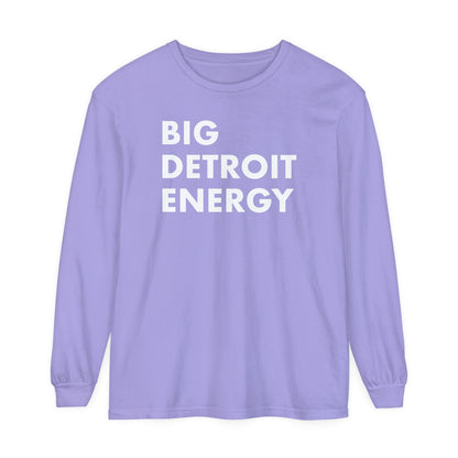 'Big Detroit Energy' Garment-Dyed T-Shirt | Unisex Long Sleeve