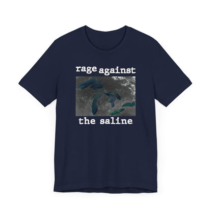 Great Lakes 'Rage Against the Saline' T-Shirt | Unisex Standard