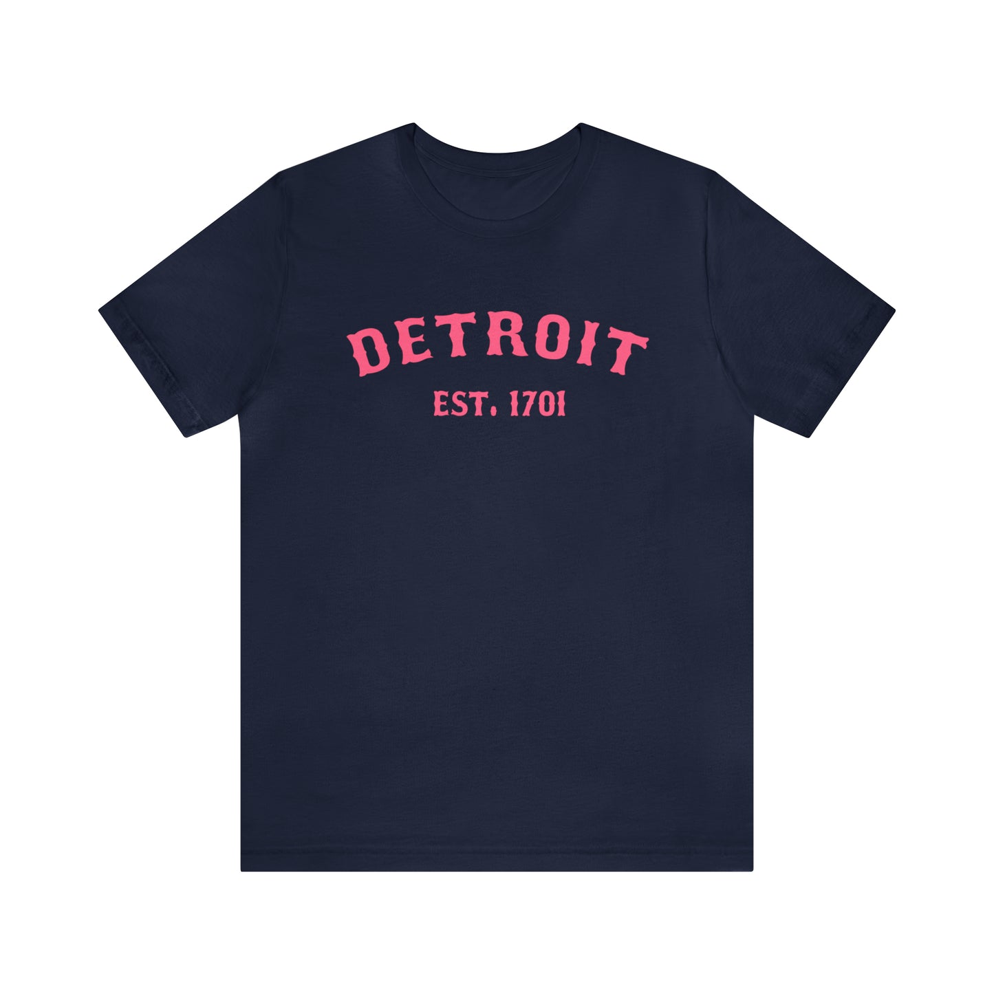 'Detroit EST. 1701' T-Shirt (Rhodochrosite Pink Ballpark Font) | Unisex Standard