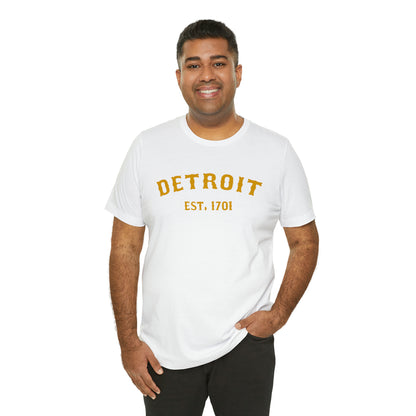 'Detroit EST. 1701' T-Shirt (Gold Ballpark Font) | Unisex Standard