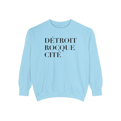 'Détroit Rocque Cité' Sweatshirt | Unisex Garment Dyed