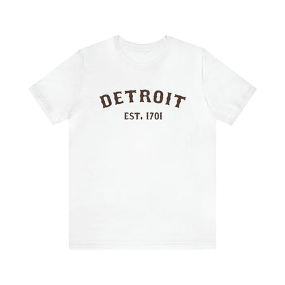 'Detroit EST. 1701' T-Shirt (Hickory Ballpark Font) | Unisex Standard