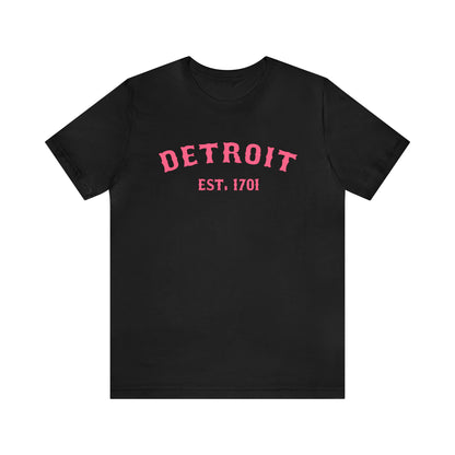 'Detroit EST. 1701' T-Shirt (Rhodochrosite Pink Ballpark Font) | Unisex Standard