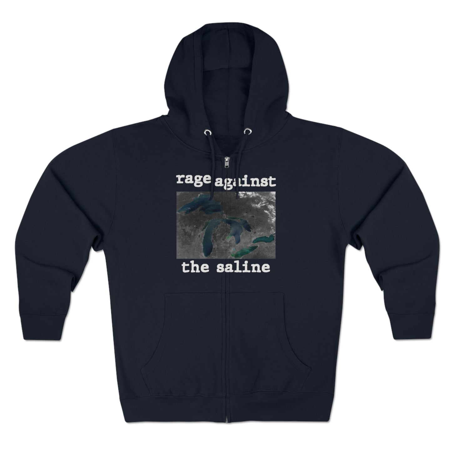 Great Lakes 'Rage Against the Saline' Hoodie | Unisex Full Zip