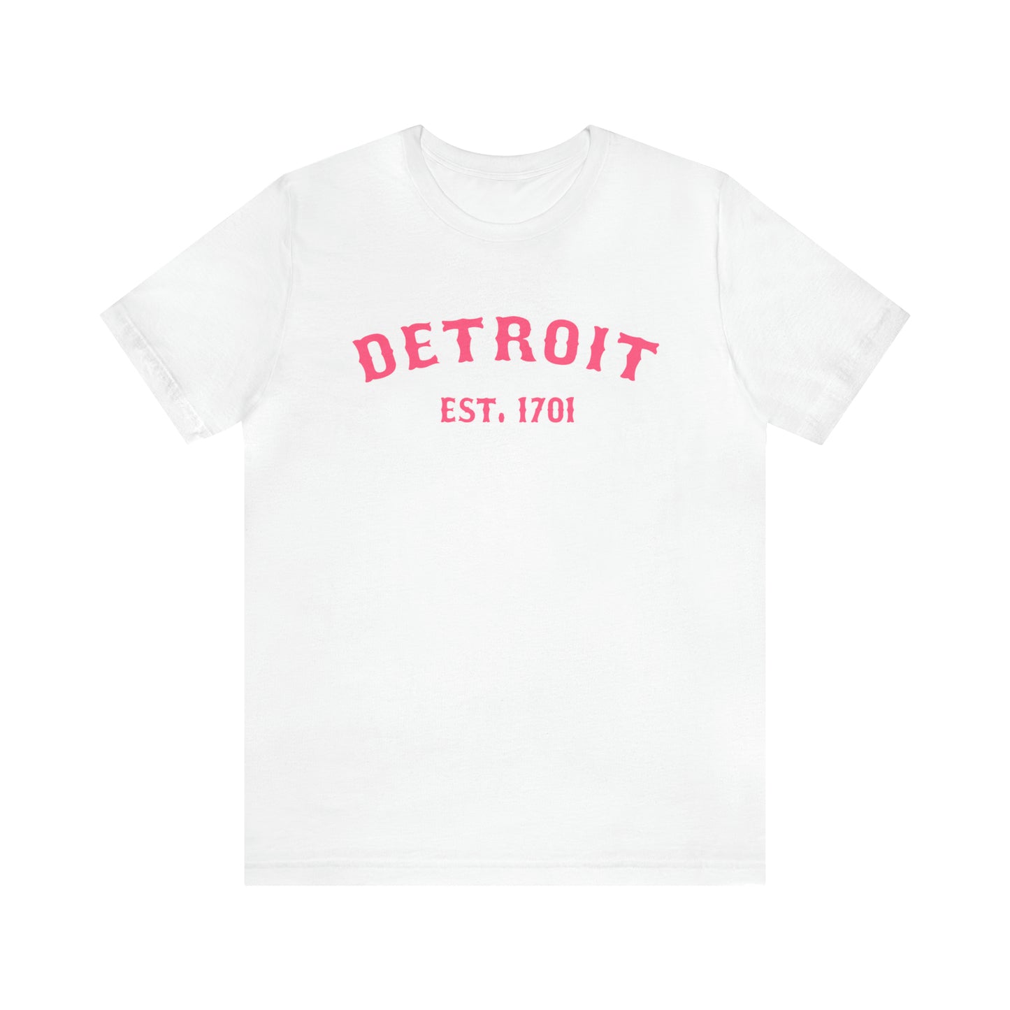 'Detroit EST. 1701' T-Shirt (Rhodochrosite Pink Ballpark Font) | Unisex Standard