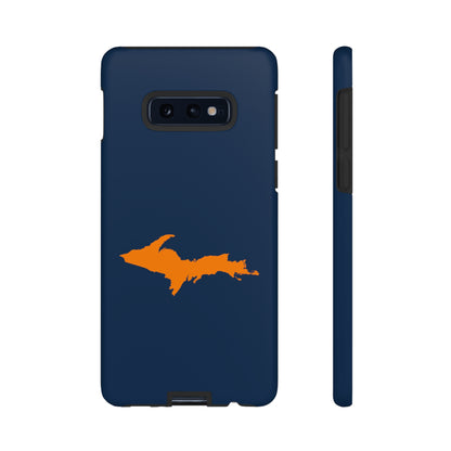 Michigan Upper Peninsula Tough Phone Case (Navy w/ Orange UP Outline) | Samsung & Pixel Android