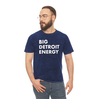 'Big Detroit Energy' T-Shirt | Unisex Mineral Wash