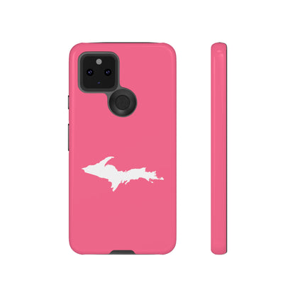 Michigan Upper Peninsula Tough Phone Case (Rhodochrosite Pink w/ UP Outline) | Samsung & Pixel Android