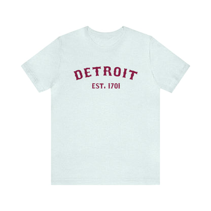 'Detroit EST. 1701' T-Shirt (Ruby Red Ballpark Font) | Unisex Standard