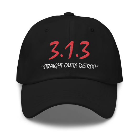 '313 Straight Outta Detroit' Dad Hat