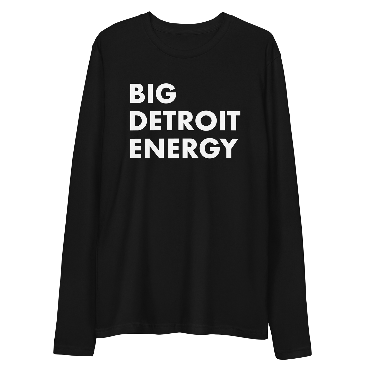 'Big Detroit Energy' Long Sleeve T-Shirt | Men's Fitted