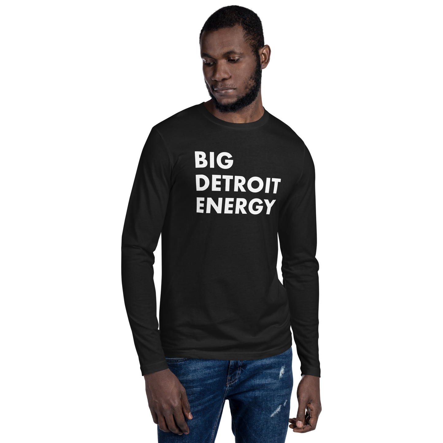 'Big Detroit Energy' Long Sleeve T-Shirt | Men's Fitted