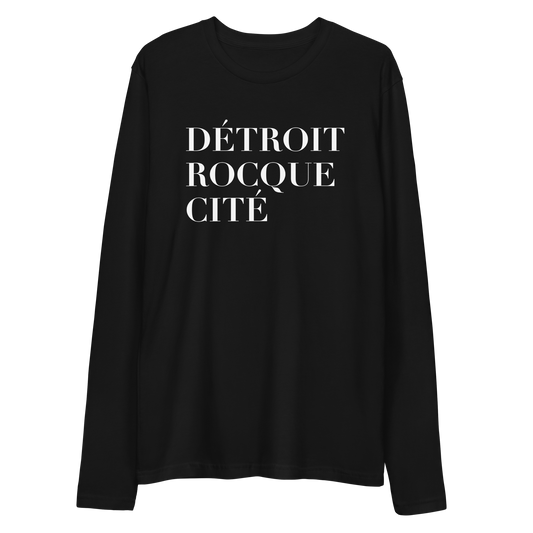 'Détroit Rocque Cité' Long Sleeve T-Shirt | Men's Fitted