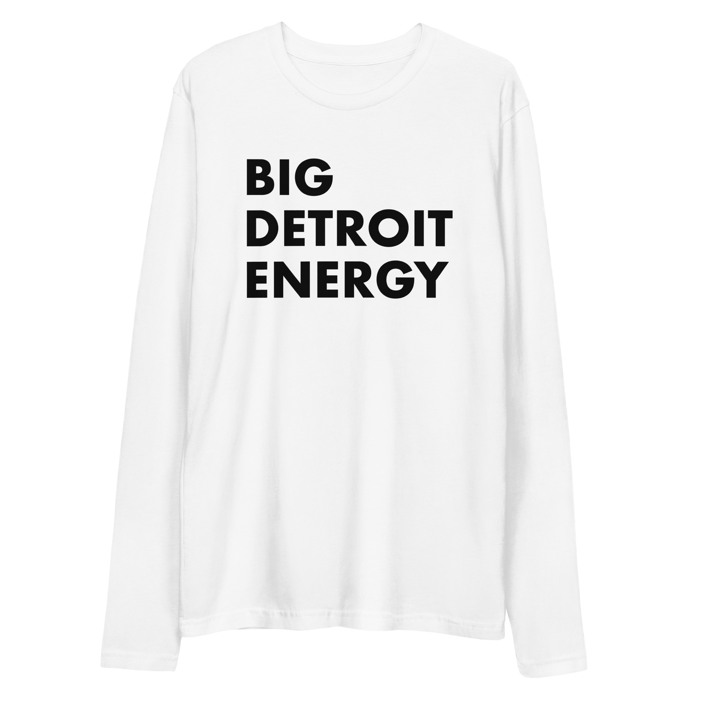 'Big Detroit Energy' Long Sleeve T-Shirt | Men's Fitted