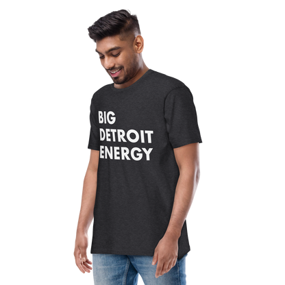 'Big Detroit Energy' T-Shirt | Men's Heavyweight