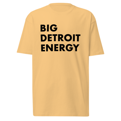 'Big Detroit Energy' T-Shirt | Men's Heavyweight