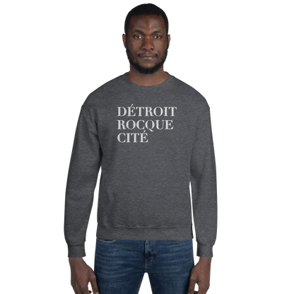 'Détroit Rocque Cité' Sweatshirt | Unisex Standard - Emb.